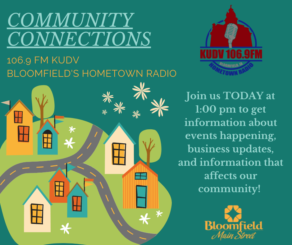 Community Connections- Bloomfield's Hometown Radio 106.9 FM